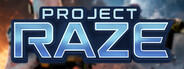 Project RAZE: Fall of Terra