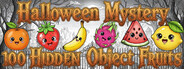 Halloween Mystery: 100 Hidden Object Fruits