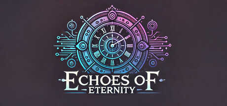 Echoes of Eternity