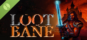 Lootbane Demo
