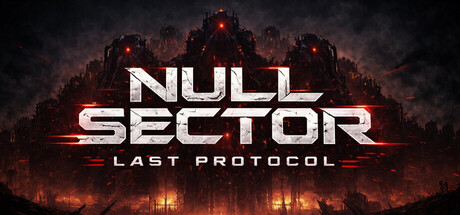 NULL SECTOR: LAST PROTOCOL