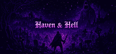 Haven and Hell