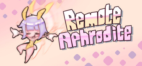 Remote Aphrodite