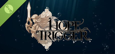 Купить ключ дешево Hope Trigger Demo