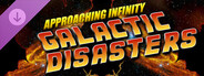 Approaching Infinity: Galactic Disasters