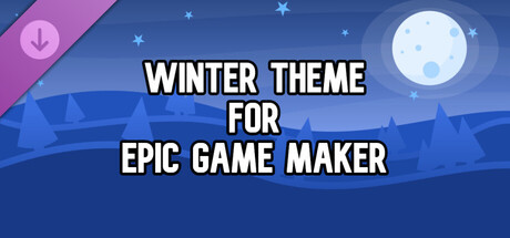 Winter Theme for Epic Game Maker banner image