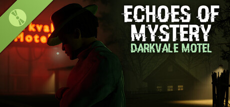 Echoes Of Mystery - Darkvale Motel Demo