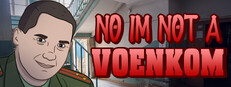 No, I'm not a Voenkom