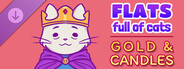 Flats Full of Cats: Gold & Candles