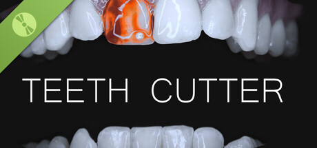 Teeth Cutter Demo