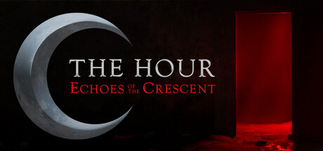 The Hour: Echoes of the Crescent