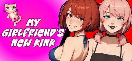 My Girlfriend's New Kink - similar game to Cyber Paranoia by Purple Omega Games