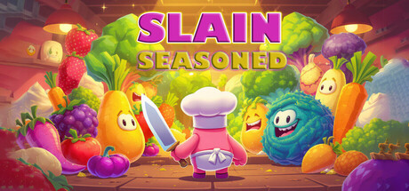Slain & Seasoned