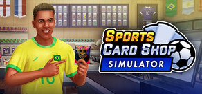 Sports Card Shop Simulator (스포츠 카드 샵 시뮬레이터)