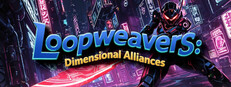 Loopweavers: Dimensional Alliances