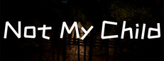 Not My Child
