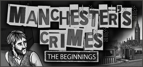 Manchester's Crimes: The Beginnings PC game deal – free