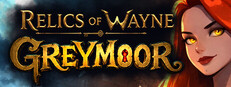 Relics of Wayne: Greymoor cover