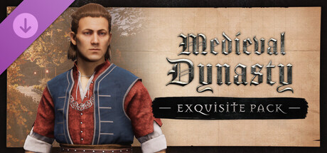 Medieval Dynasty - Exquisite Pack