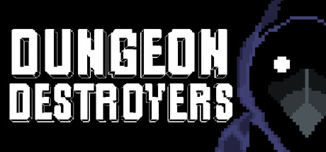 Dungeon Destroyers