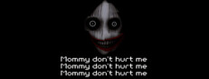 Mommy don't hurt me mommy don't hurt me mommy don't hurt me