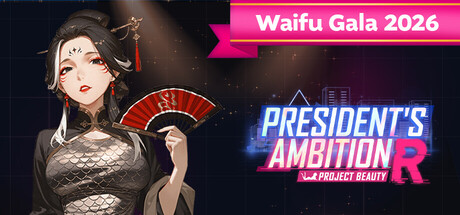 President's Ambition-Project Beauty-R header art