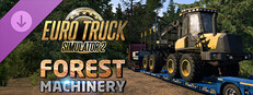 Euro Truck Simulator 2 - Forest Machinery