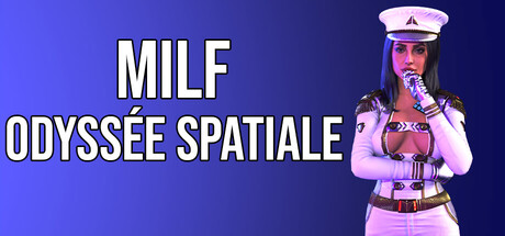 MILF ODYSSÉE SPATIALE