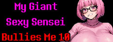 My Giant Sexy Sensei Bullies Me 10