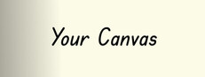 Your Canvas