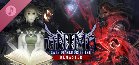 Anima Gate of Memories: I & II Remastered Soundtrack banner image