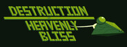Destruction of Heavenly Bliss