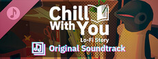 Chill with You Lo-Fi Story Soundtrack