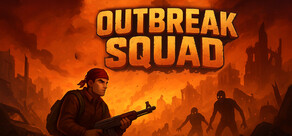 Outbreak Squad
