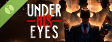 Under His Eyes Demo