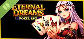 Eternal Dreams - Poker RPG Demo