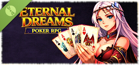 Eternal Dreams - Poker RPG Demo