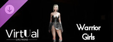 Virtual Girlfriend - Warrior Girls
