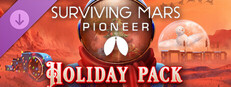 Surviving Mars: Pioneer - Holiday Pack Banner