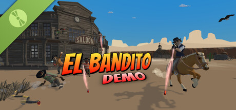 El Bandito VR Demo
