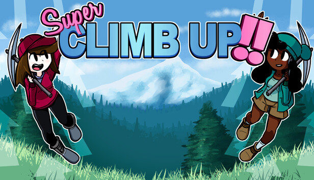 Super Climb Up!!