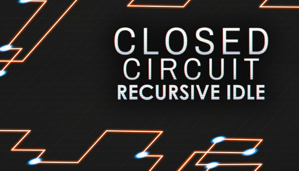 Closed Circuit: Recursive Idle