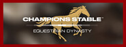 Champions Stable: Equestrian Dynasty