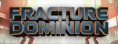 Fracture Dominion