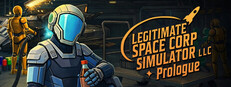 Legitimate Space Corp Simulator LLC - Prologue