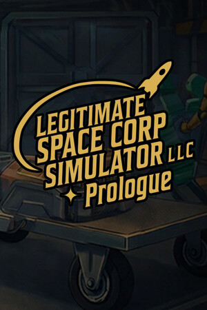 Cover art of Legitimate Space Corp Simulator LLC - Prologue