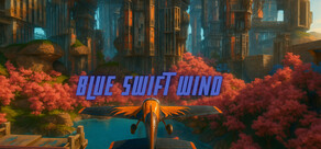 Blue Swift Wind