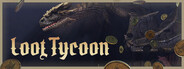 Loot Tycoon
