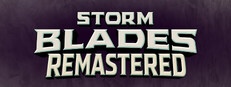 Stormblades Remastered