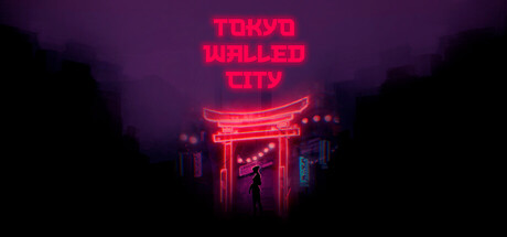 TOKYO WALLED CITY